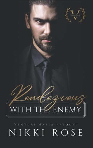 Rendezvous with the Enemy