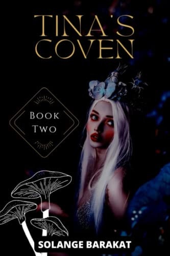 Tina's Coven Book 2