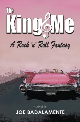 The King & Me A Rock 'n' Roll Fantasy