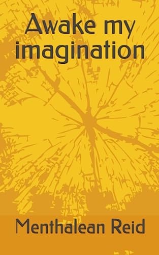 Awake My Imagination
