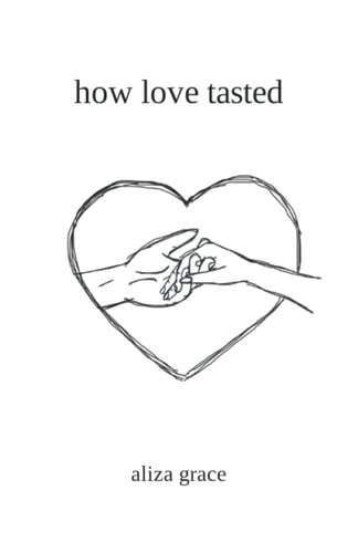 How Love Tasted Poetry