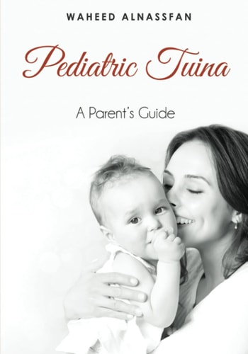 Pediatric Tuina A Parent's Guide