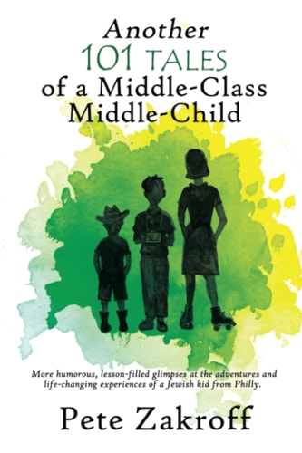 Another 101 Tales of a Middle-Class Middle-Child