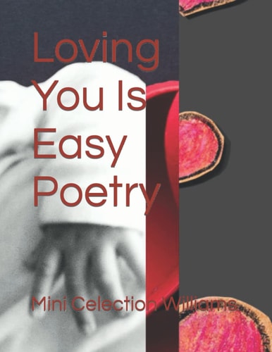 Loving You Is Easy Poetry