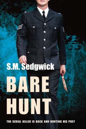 Bare Hunt The Serial Killer is Back and Hunting His Prey