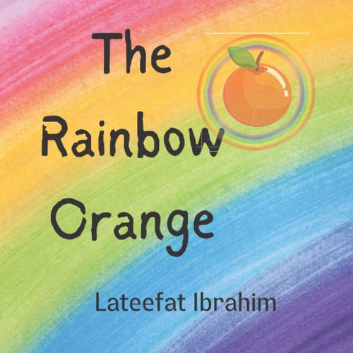 The Rainbow Orange Fun Way to Learn the Colors of the Rainbow