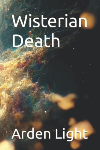 Wisterian Death