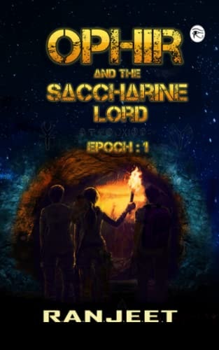 Ophir and the Saccharine Lord