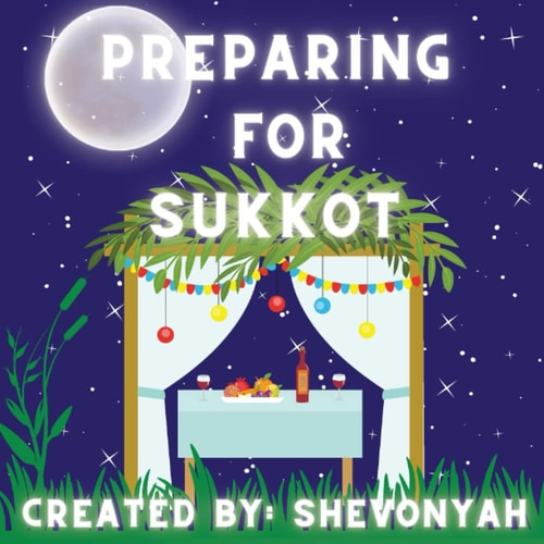 Preparing For Sukkot