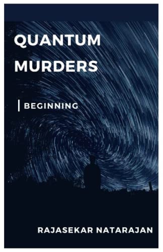 Quantum Murders The Beginning