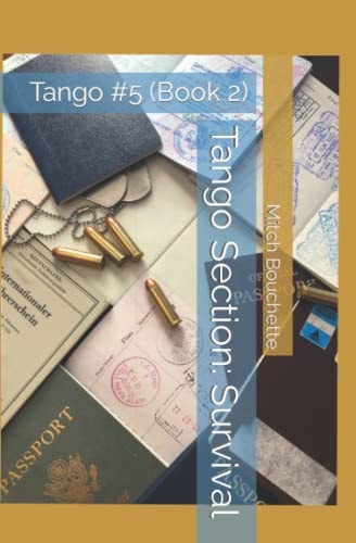 Tango Section Survival: Tango #5 (Book 2)