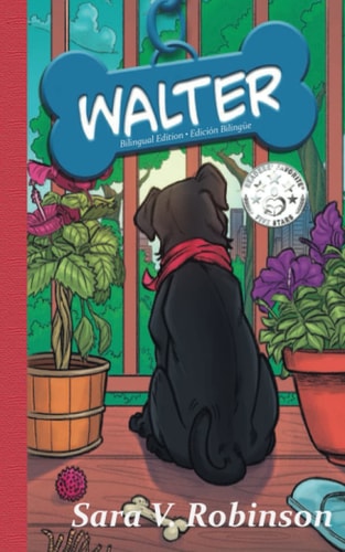 Walter Bilingual Edition / Edición Bilingüe