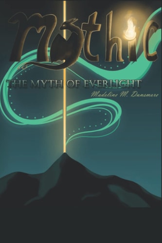MYTHIC The Myth of Everlight