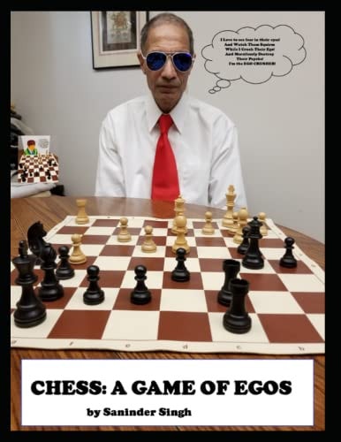 CHESS A Game of Egos