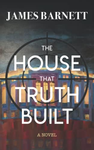 The House That Truth Built