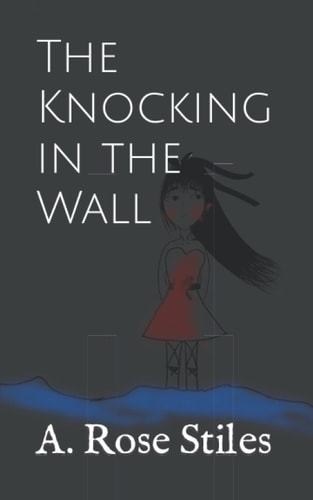 The Knocking in the Wall
