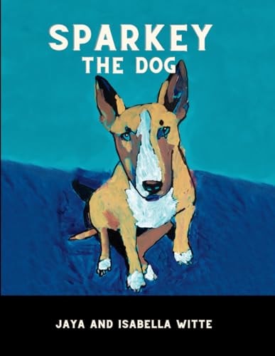 Sparkey, the Dog