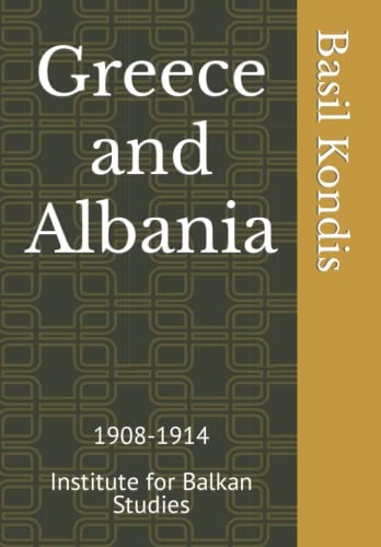 Greece and Albania: 1908-1914