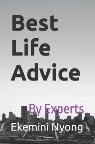 Best Life Advice By Experts
