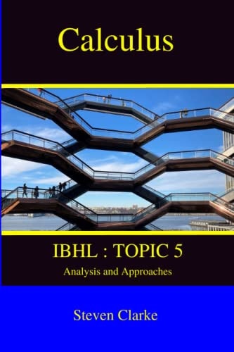 Calculus IBHL Topic 5
