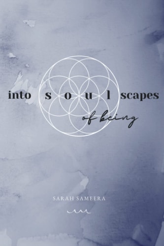 Into Soulscapes of Being
