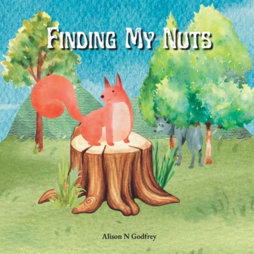 Finding My Nuts A Story of Courage