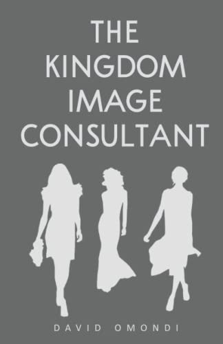 The Kingdom Image Consultant Image is Everything