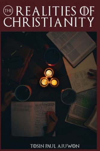 The Realities of Christianity