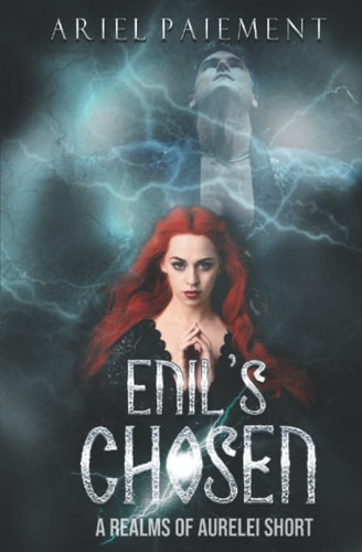 Enil's Chosen A Dark Fantasy Romance