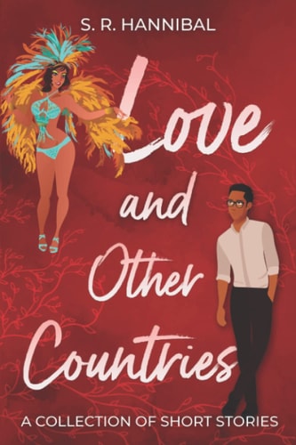 Love and Other Countries A Short Story Collection