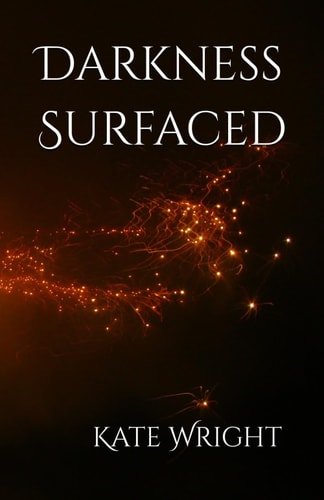 Darkness Surfaced