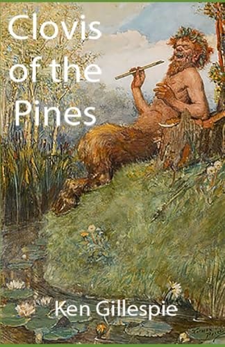 Clovis of the Pines