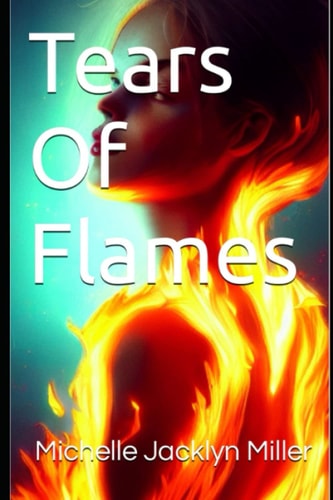 Tears Of Flames