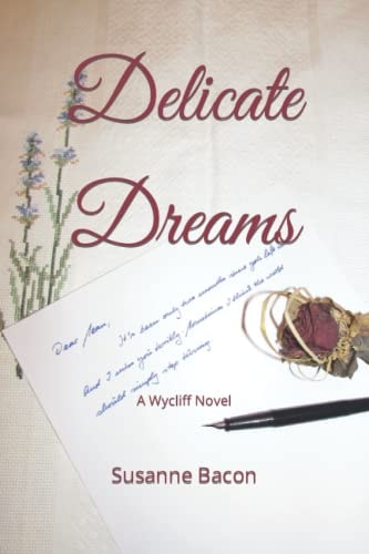 Delicate Dreams A Wycliff Novel