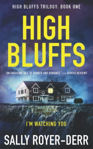 High Bluffs (High Bluffs Trilogy Book One)