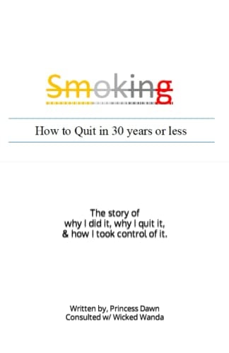 Smoking How to Quit in 30 Years Or Less