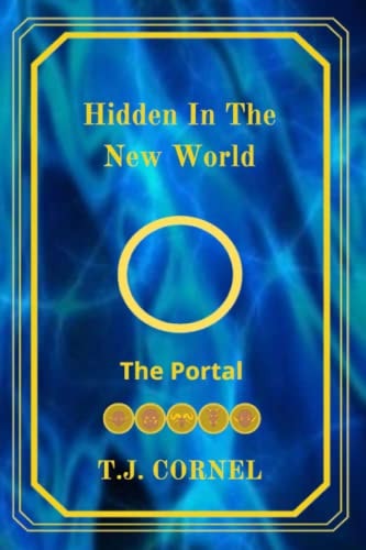Hidden In The New World The Portal