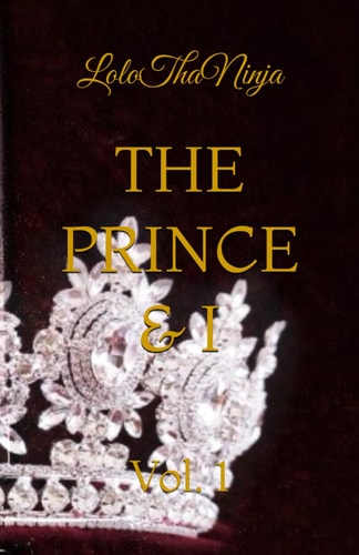 The Prince & I An Mpreg Romance Between the Crowned Prince and a Commoner