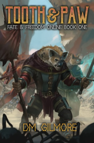 Tooth & Paw A LitRPG Adventure