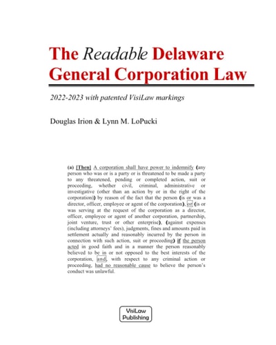 The Readable Delaware General Corporation Law 2022-2023 with Patented VisiLaw Markings