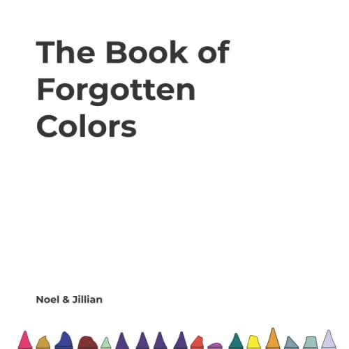 The Book of Forgotten Colors