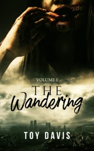 The Wandering Volume 1
