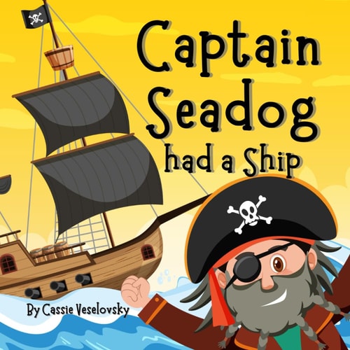 Captain Seadog Had a Ship