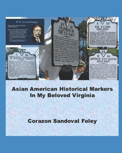 Asian American Historical Markers In My Beloved Virginia