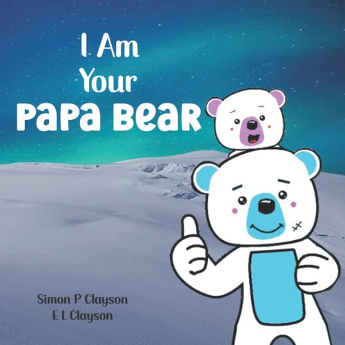 I Am Your Papa Bear