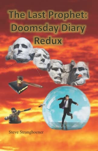 The Last Prophet Doomsday Diary Redux