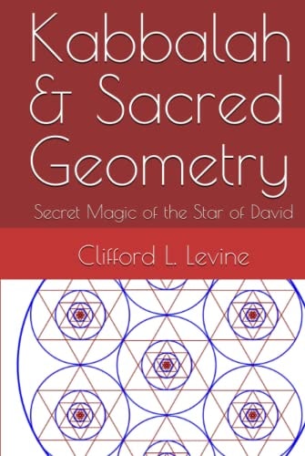 Kabbalah & Sacred Geometry: Secret Magic of Star of David