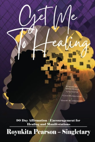 Get Me To Healing