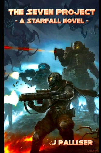 The Seven Project A Starfall Novel
