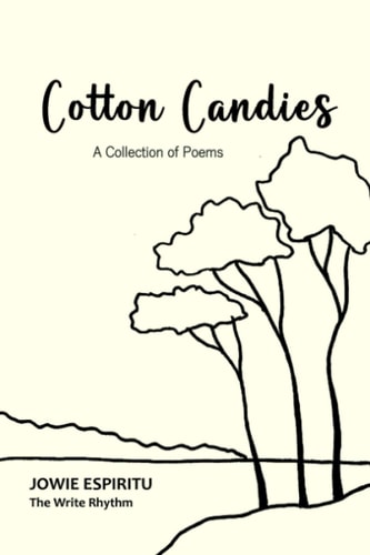 Cotton Candies A Collection of Poems
